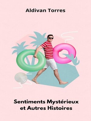 cover image of Sentiments Mystérieux et Autres Histoires